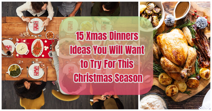 Xmas Dinners Ideas