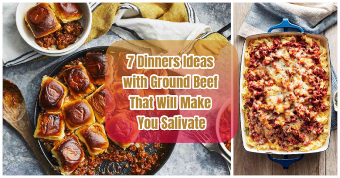 Dinners Ideas with Ground Beef