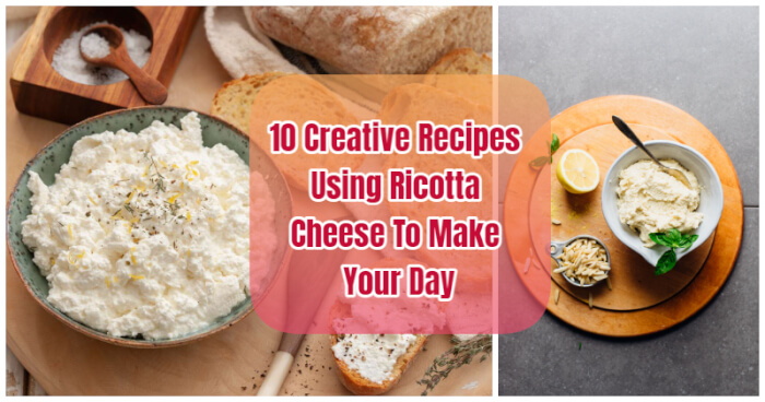 Recipes Using Ricotta Cheese