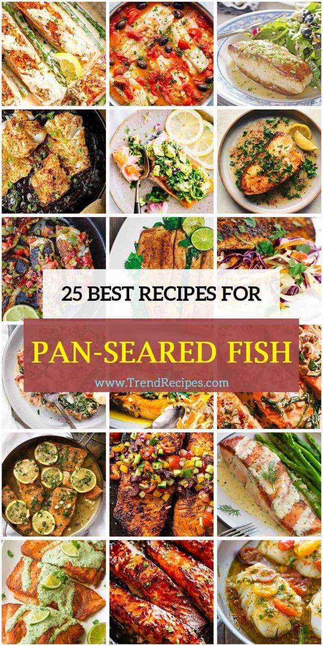 25 Pan-Seared Fish Dishes To Keep You Taste Buds Rejoice