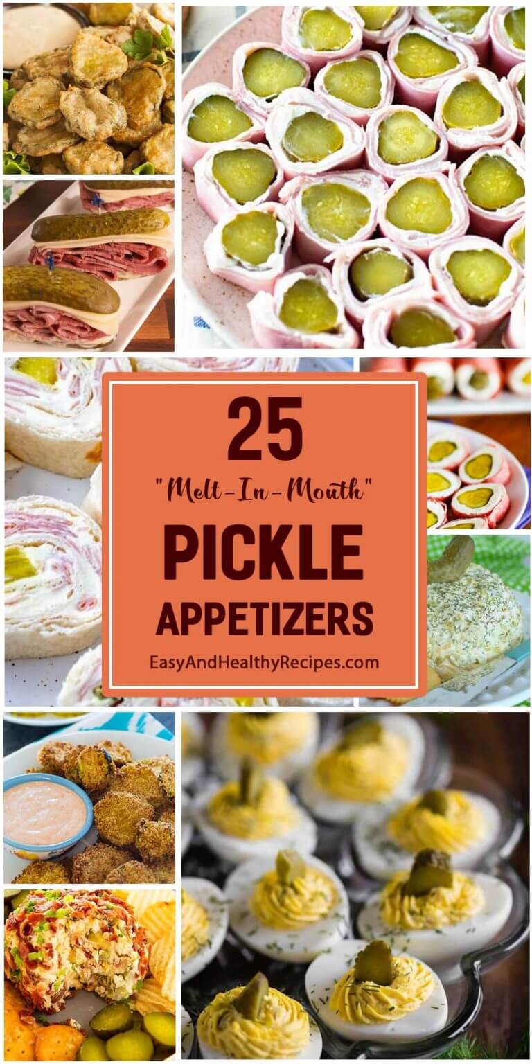 25 Best “MeltInMouth” Pickle Appetizers