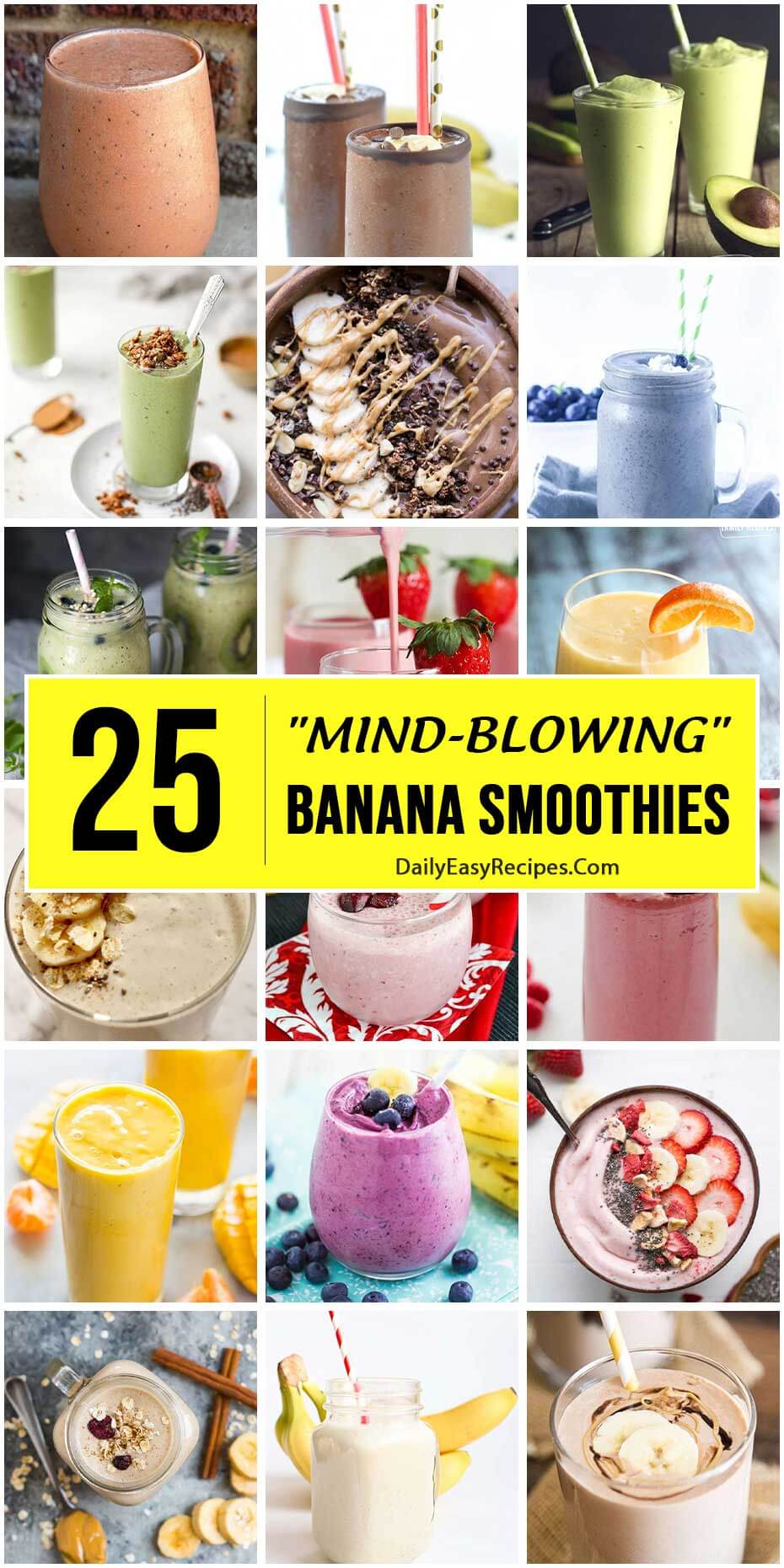 25 “Mind-Blowing” Banana Smoothies