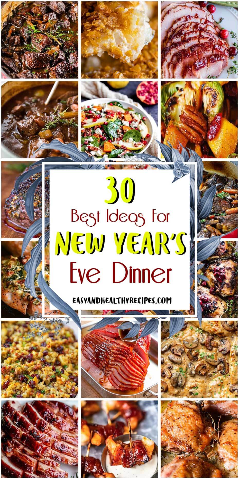 30 Best Ideas For New Year’s Eve Dinner - Easy and Healthy Recipes