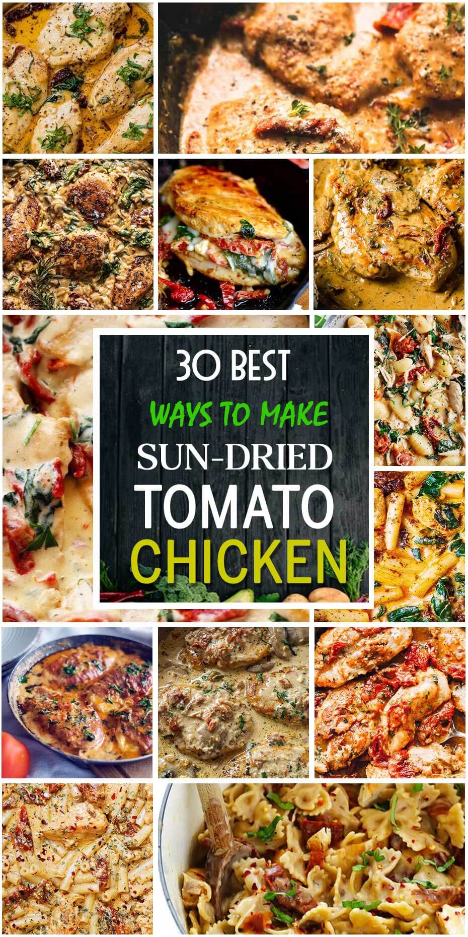30 Best Sun-Dried Tomato Chicken Dishes