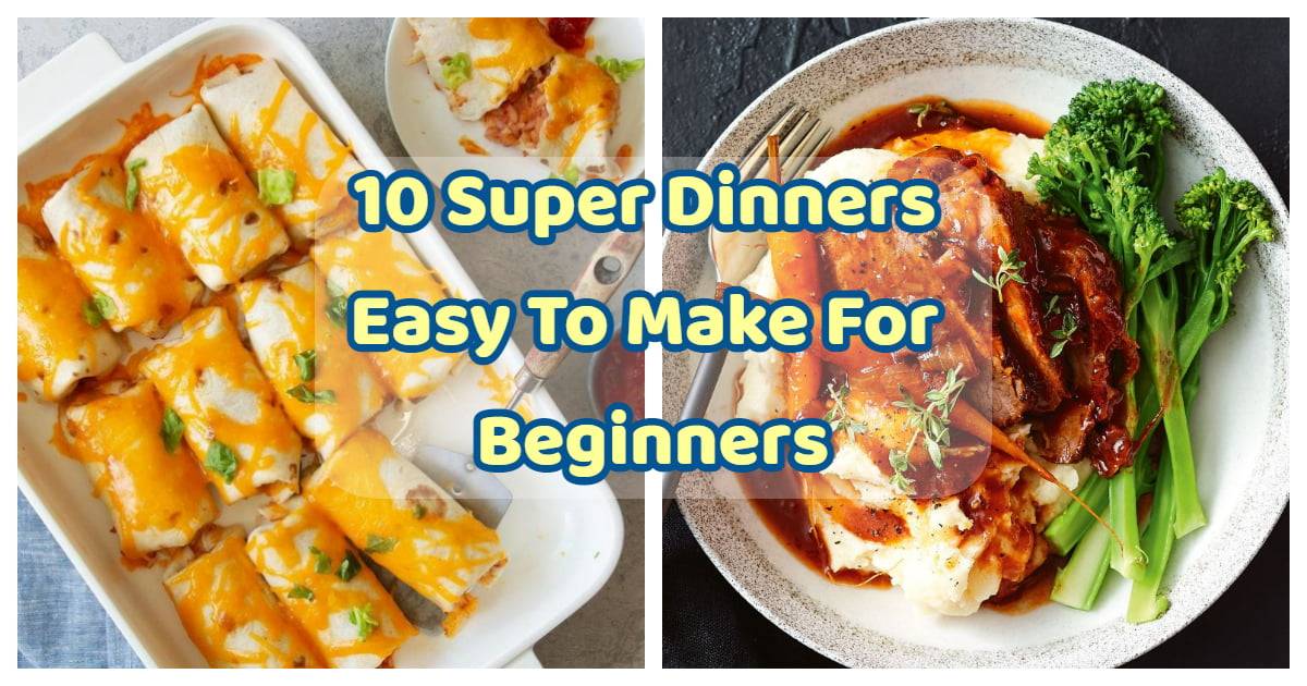 dinners easy to make