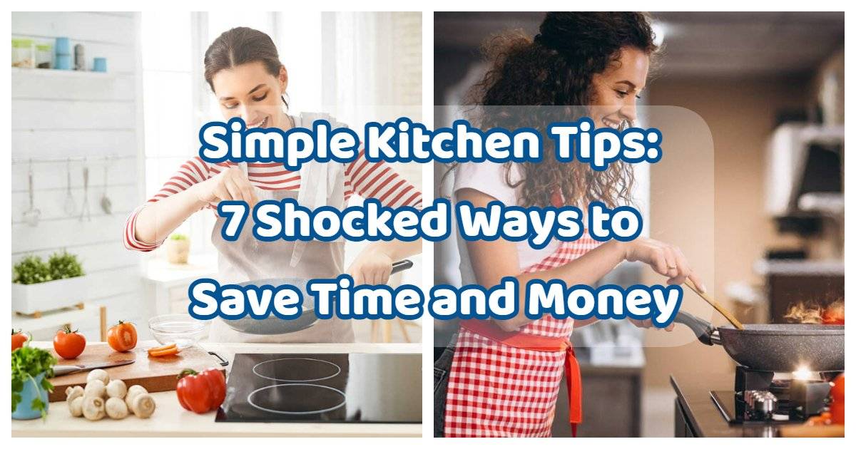 Simple kitchen tips
