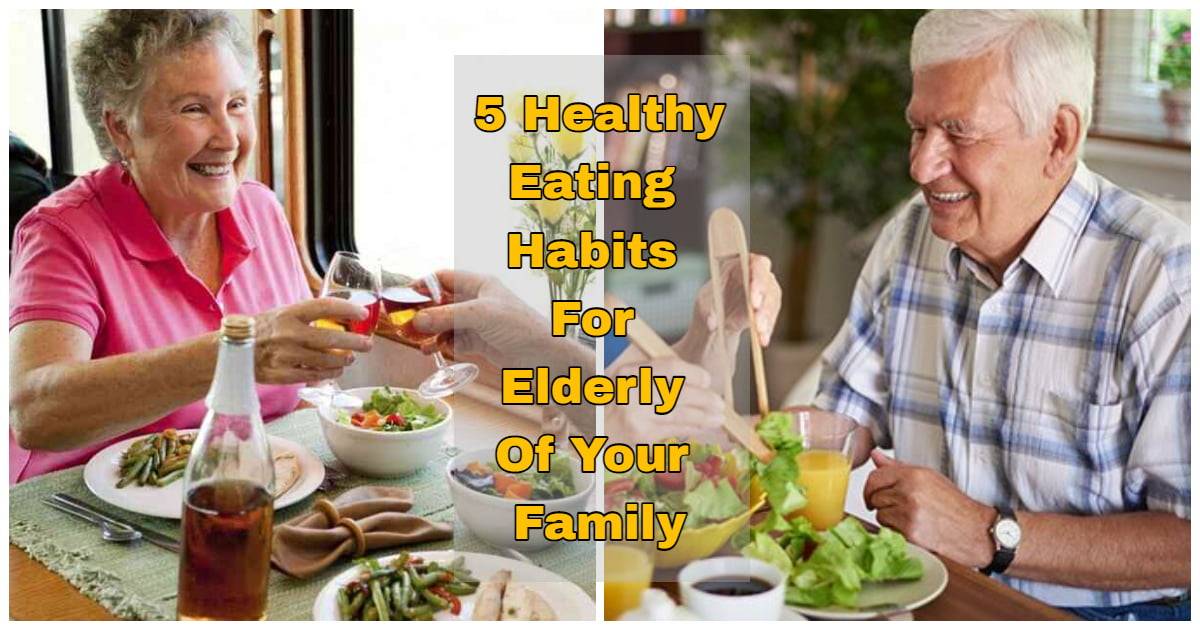 healthy eating habits for elderly