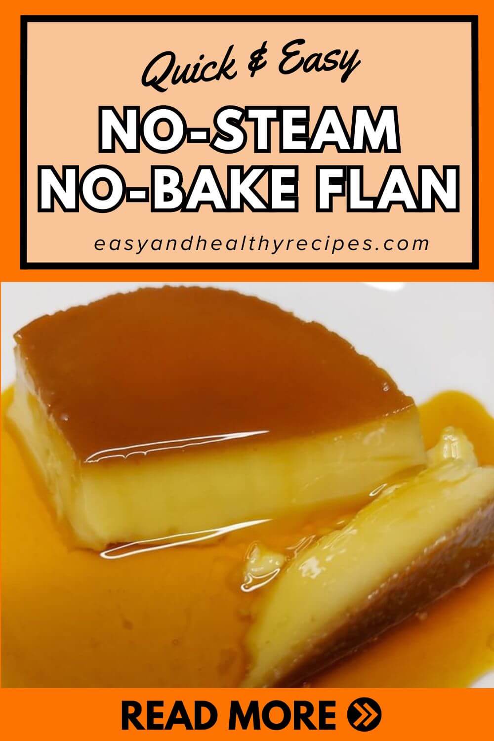 No-Steam No-Bake Flan