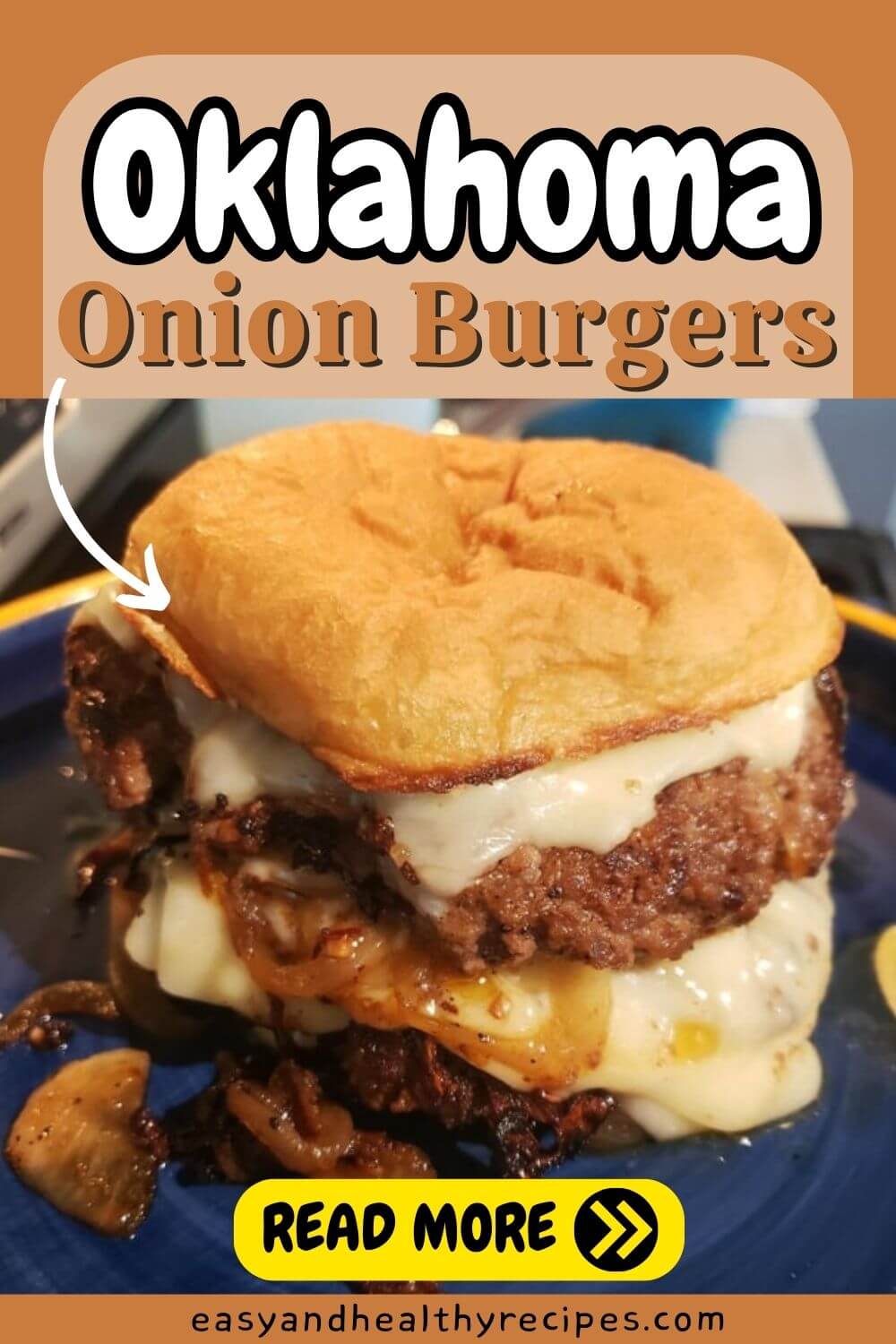 The BEST Oklahoma Onion Burger - Easy and Healthy Recipes