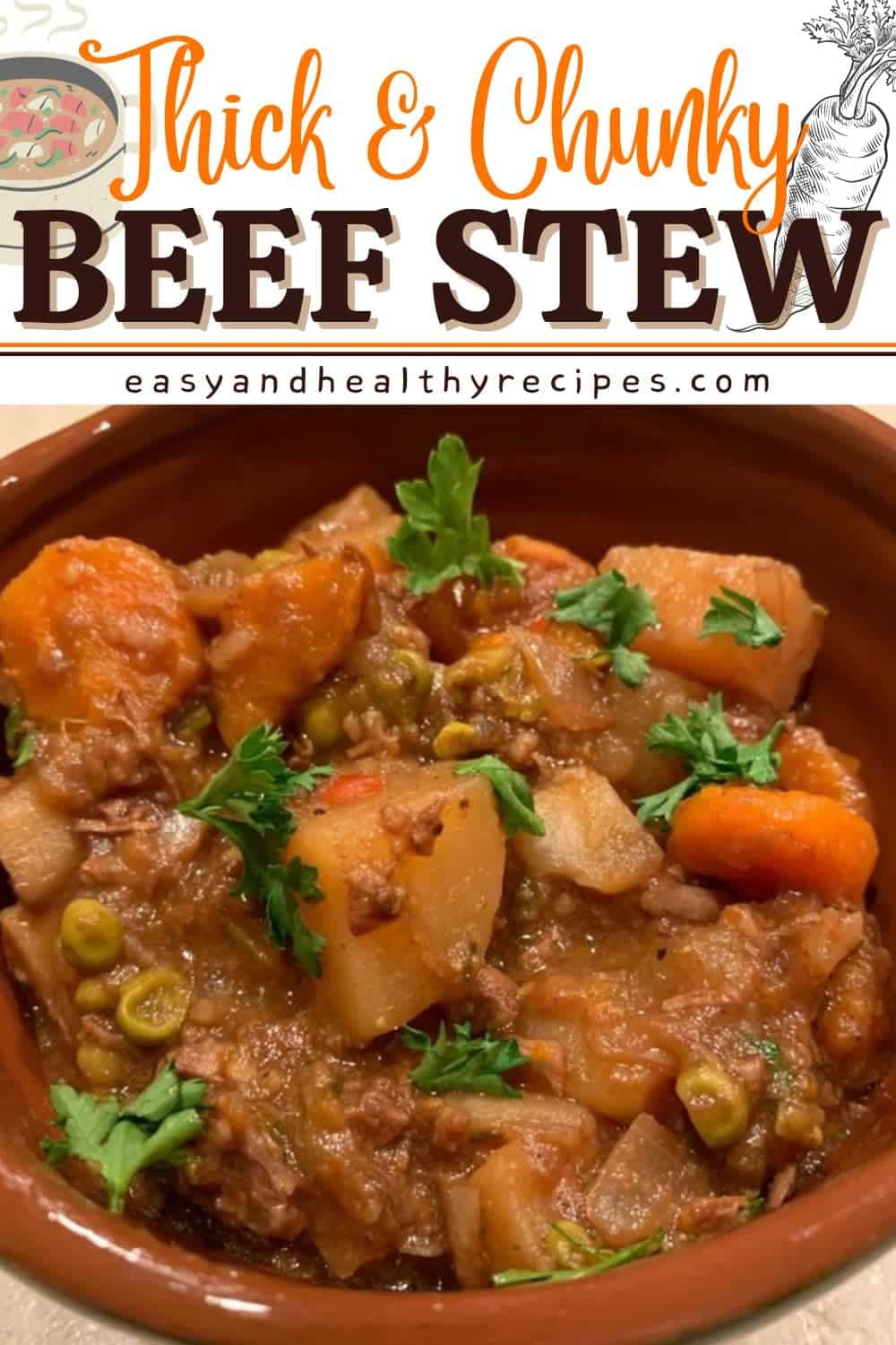 Thick And Chunky Beef Stew